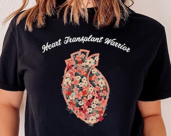 Heart Transplant Warrior Tee: Organ Donation Awareness Gift
