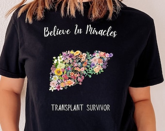 Liver Transplant Survivor Gift T-shirt, Liver Organ Donation Awareness Tee