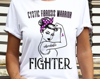 Cystic Fibrosis Warrior Unbreakable T-Shirt Cystic Fibrosis Warrior Unbreakable T-Shirt