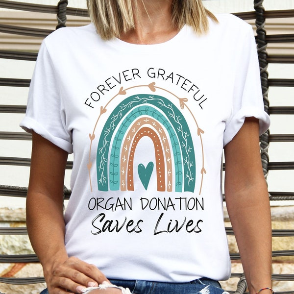 Organ Donation Saves Lives Shirt, Organ Donation Awareness Tee, Transplant Awareness Tshirt, Liver, Heart, Lung, Kidney Transplant