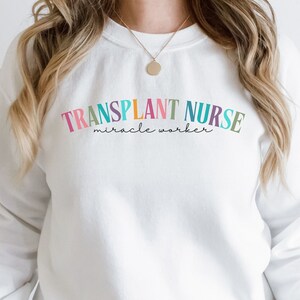 Sudadera de enfermera de trasplantes, regalo para enfermera de trasplantes, recuperación de órganos