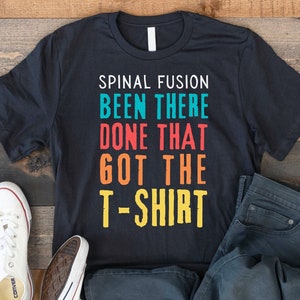 Spinal Fusion Shirt, Back Surgery Recovery Gift, Spinal Surgery, Spine Surgery, Spine Operation Gift