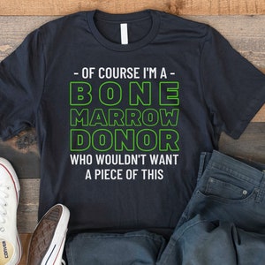 Knochenmarkspender T-Shirt, Knochenmarkspender Shirt, Knochenmarkspender Awareness T-shirt