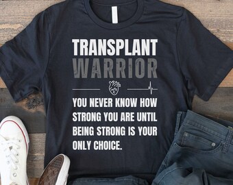 Heart Transplant Warriort Tee, Heart Transplant Surgery Gift, Organ Donaiton Awareness Tee