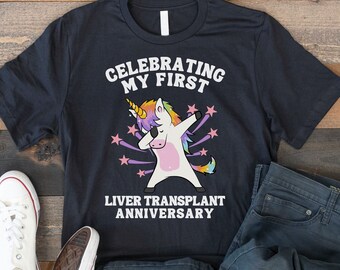 Liver Transplant Anniversary T-shirt, Organ Donation Awareness Tee, One Year Anniversary Liver Transplant Surgery Gift