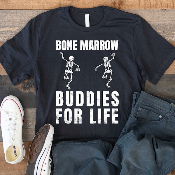 Bone Marrow Buddies T-shirt, Bone Marrow Donation Awareness Tee, Gift For Bone Marrow Donor