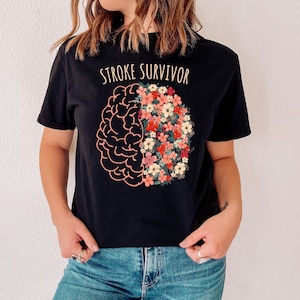 Stroke Survivor Gift Shirt, Stroke Awareness Gift, Stroke Warrior