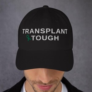 Transplant Tough Gift Hat: Cotton Twill Recipient Cap