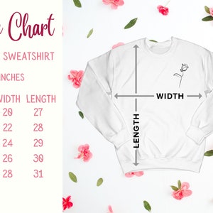 May include: Size chart for a unisex sweatshirt in inches. The chart shows the width and length measurements for sizes S, M, L, XL, and 2XL.