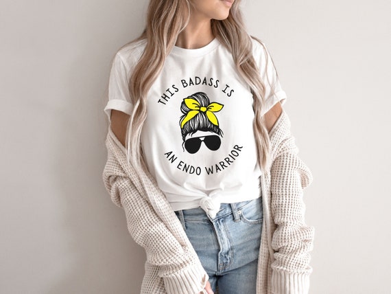 Endometriosis Awareness Shirt : Badass Endo Warrior T-Shirt Endometriosis Awareness Shirt : Badass Endo Warrior T-Shirt