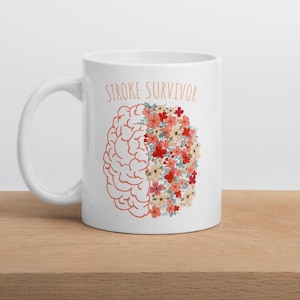 Stroke Survivor Gift Mug, Stroke Awareness