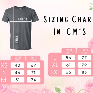 May include: Sizing chart for t-shirts in centimeters. The chart shows chest and length measurements for sizes XS, S, M, L, XL, and 2XL.