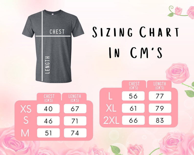 May include: Sizing chart for t-shirts in centimeters. The chart shows chest and length measurements for sizes XS, S, M, L, XL, and 2XL.