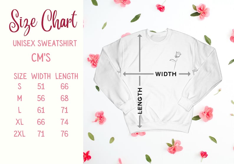 May include: Size chart for a unisex sweatshirt in centimeters. The chart shows the width and length measurements for sizes S, M, L, XL, and 2XL.