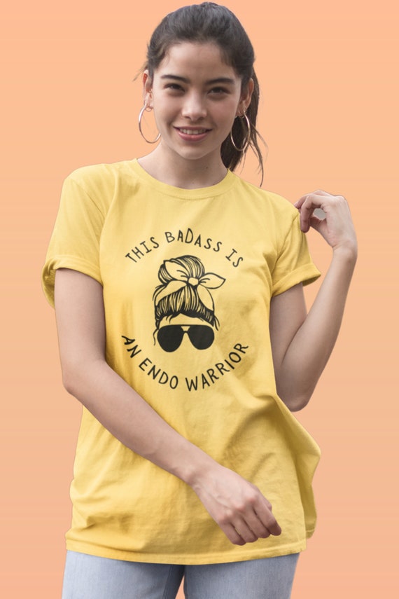Endometriosis Awareness Shirt : Badass Endo Warrior T-Shirt Endometriosis Awareness Shirt : Badass Endo Warrior T-Shirt