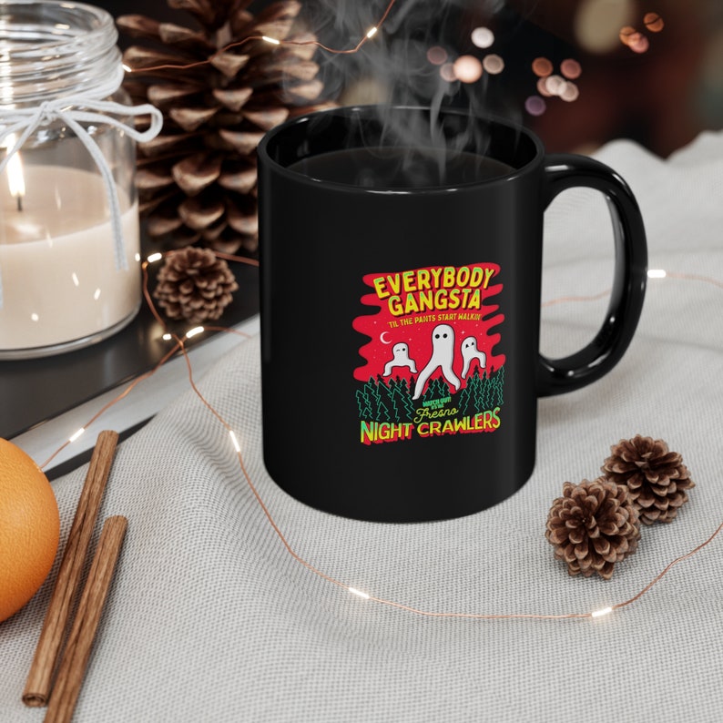 Everybody Gangsta til the Pants Start Walkin / Coffee & Tea 11oz Mug, Funny Cryptid Cryptozoology Gift image 2