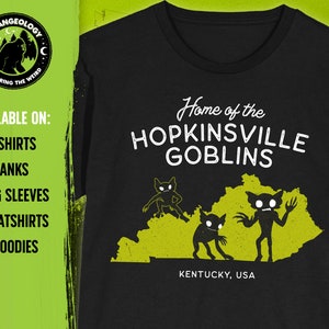 Home of the Hopkinsville Goblins - Kentucky USA // Home State Cryptids Collection // T-shirts, Tank Tops, Longsleeves, Sweatshirts & Hoodies