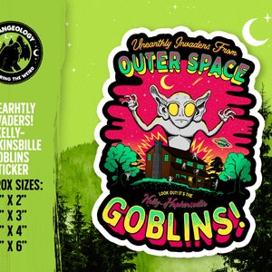 Unearthly Invaders! Lookout for the Kelly-Hopkinsville Goblins! / Cryptid Alien Sticker, Merch, Cryptozoology, Weird, Strange, Fortean, Gift