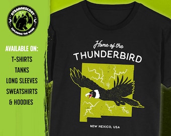 Home of the Thunderbird - New Mexico, USA // Unisex Teratorn T-Shirts, Tanks, Long Sleeves, Sweatshirts, Hoodies, Cryptid Gift, Fortean Gift