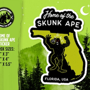 Accueil du Skunk Ape - Floride USA // Autocollant Cryptid, Merch, Accessoires, Cryptozoologie, Bizarre, Étrange, Fortean, Cadeau