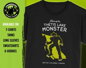 Thetis Lake Monster Shirt: British Columbia Cryptid Gift