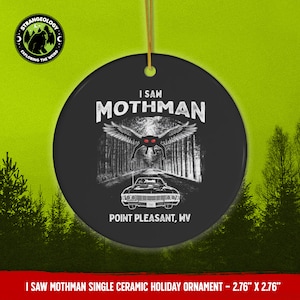 I Saw Mothman Point Pleasant West Virginia Christmas Ceramic Ornament, Cryptid Gift, Xmas Tree, Cryptozoology, Fortean, Introvert, Accessory