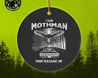 I Saw Mothman Point Pleasant West Virginia Christmas Ceramic Ornament, Cryptid Gift, Xmas Tree, Cryptozoology, Fortean, Introvert, Accessory