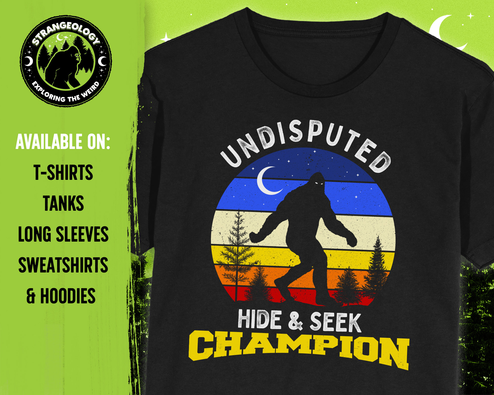 bigfoot hide and seek shirt