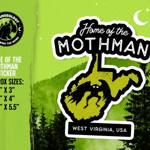 Home of The Mothman - West Virginia USA // Cryptid Sticker, Merch, Accessories, Cryptozoology, Weird, Strange, Fortean, Gift