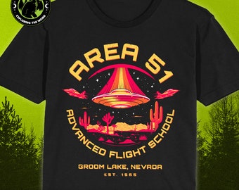 Area 51 Advanced Flight Training Groom Lake UFO Alien // Unisex T-Shirts, Tanks, Long Sleeves, Sweatshirts, Hoodies, Cryptid Gift