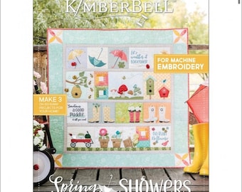 KID811 Spring Showers Quilt Embroidery Files and Book- Designers: Kim Christopherson, KimberBell Embroidery CD