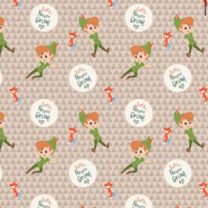 Peter Pan Never Grow Up Cotton Fabric - 100% Cotton - Continuous Cuts - by the 1/4, 1/2 yards, Fat quarters - fast shipping