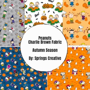 May include: A collection of six different fabric designs featuring Peanuts characters in autumn and Halloween themes. The designs include Charlie Brown, Snoopy, and other Peanuts characters dressed in costumes, holding pumpkins, and surrounded by fall leaves. The text "Peanuts Charlie Brown Fabric Autumn Season By: Springs Creative" is displayed in the center of the image.