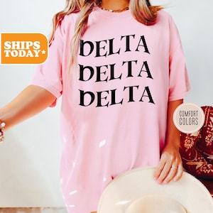 Delta Delta Delta Comfort Colors Sorority T-shirt | Tri Delta Sorority Letters | Trendy Shirt | Big Little Gift | - Trippy Letters -