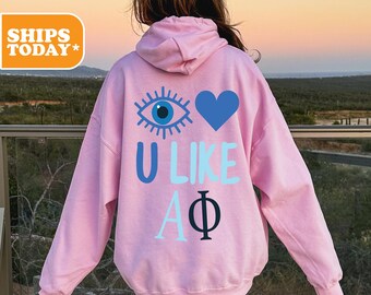 Alpha Phi Sorority Sweatshirt | APHI Sorority Merch | Greek Letters | Sorority Gifts | Pink Hoodie | Custom Sorority | _ Eye Like You _
