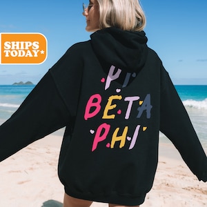 Pi Beta Phi Sorority Sweatshirt | Pi Phi Greek Gifts | Sorority Merch | Sorority Letters | Aesthetic Hoodie | Sorority | _ Artful Strokes _