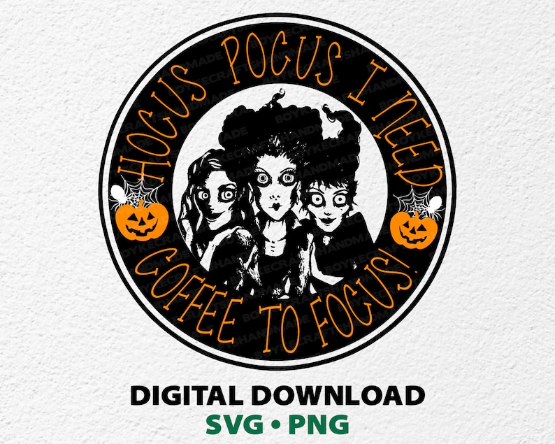 Download Hocus Pocus I Need Coffee To Focus Svg Halloween Witches Svg | Etsy
