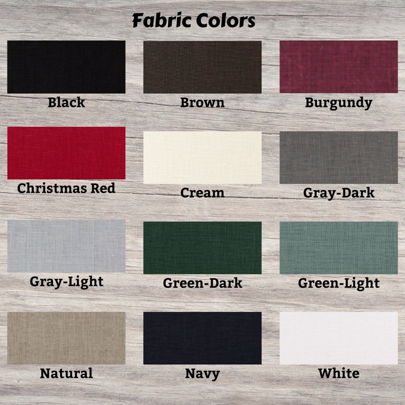 May include: A chart showing 12 different fabric swatches in various colors, including black, brown, burgundy, Christmas red, cream, gray-dark, gray-light, green-dark, green-light, natural, navy, and white.