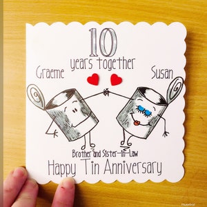 10th years anniversary, tin anniversary, 10 years married, sister and brother-in-law, brother and sister-in-law, hand drawn, quirky card