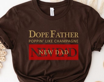 Father's Day New Dad Shirt, Dad Shirt gift, fathers day shirt, gift for husband new baby gift for whiskey lover, Remy inspired, Martin
