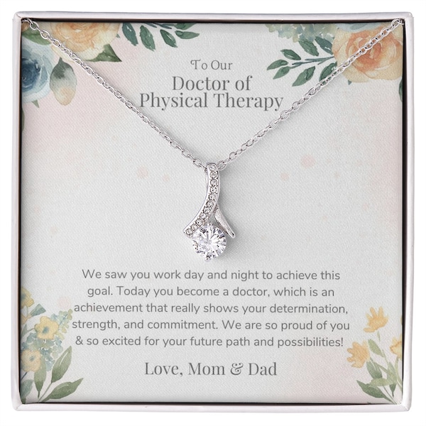 Doctor of Physical Therapy Graduation Necklace Gift for her, DPT Graduation jewelry Gift, To A New Doctor Of, Sterling silver white gold