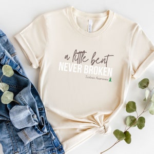 A Little Bent But Never Broken, Scoliosis Shirt, Scoliosis Awareness, Scoli Shirt, Scoliosis Gift, Healing Mental Health, Scoliosis Warrior Natural