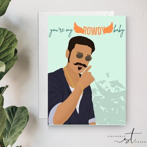 You&#39;re my Rowdy Baby (Tamil) Valentines Day Card, Birthday Card, Anniversary Card