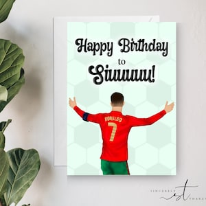 Cristiano Ronaldo Birthday Card - Siuuu