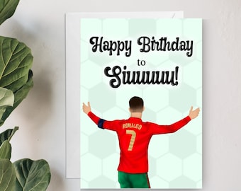 Cristiano Ronaldo Birthday Card - Siuuu