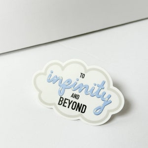 Toy Story To Infinity and Beyond Disney Sticker