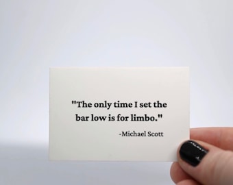 The Office tv show Michael Scott Quote Sticker