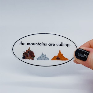 Splash Mountain, Space Mountain and Big Thunder Mountain The Mountains Are Calling Sticker