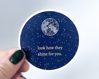 Look How They Shine For You Coldplay Sticker