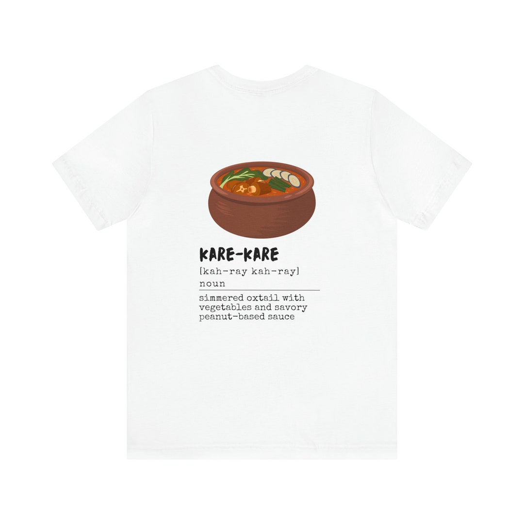 Filipino Food Karekare Tagalog Definition Tshirt Etsy